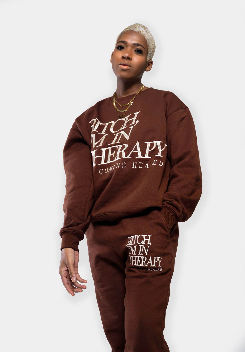 BITCH, I'M IN THERAPY; COMING HEALED Brown Crewneck